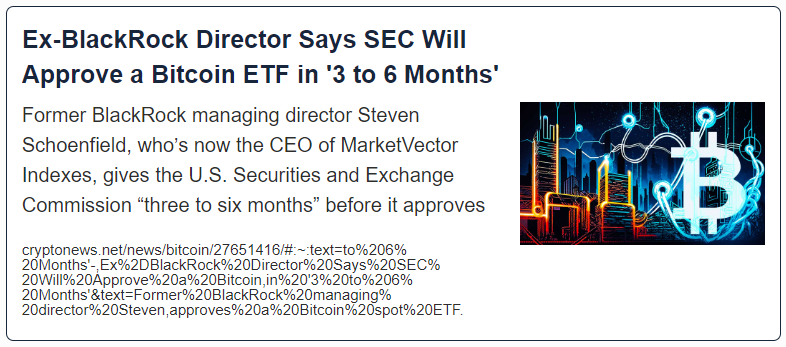 Ex-BlackRock Director Says SEC Will Approve a Bitcoin ETF in '3 to 6 Months'
