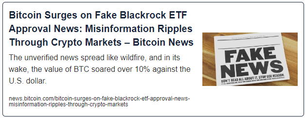 Bitcoin Surges on Fake Blackrock ETF Approval News: Misinformation Ripples Through Crypto Markets
